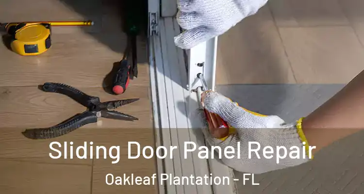 Sliding Door Panel Repair Oakleaf Plantation - FL